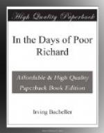In the Days of Poor Richard by Irving Bacheller