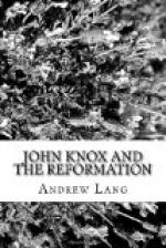 John Knox and the Reformation by Andrew Lang