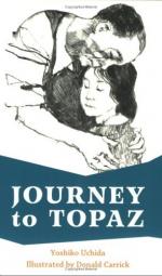 Journey to Topaz by Yoshiko Uchida