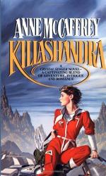 Killashandra by Anne McCaffrey