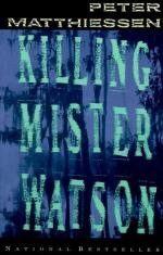 Killing Mister Watson by Peter Matthiessen