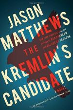 Kremlin's Candidate by Jason Matthews