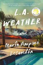 L.A. Weather by María Amparo Escandón