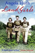 Land Girls by Angela Huth
