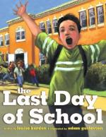 Last Day of School by 