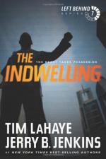 The Indwelling: The Beast Takes Possession by Tim LaHaye