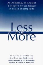 Less Is More: The Art of Voluntary Poverty: An Anthology of Ancient and... by Goldian VandenBroeck