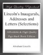 Lincoln's Inaugurals, Addresses and Letters (Selections)