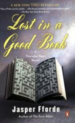 Thursday Next in Lost in a Good Book: A Novel by Jasper Fforde