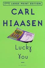 Lucky You: A Novel by Carl Hiaasen