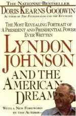 Lyndon Johnson and the American Dream by Doris Kearns Goodwin