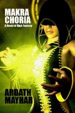 Makra Choria by Ardath Mayhar