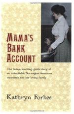 Mama's Bank Account by Kathryn Forbes