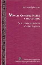 Manuel Gutierrez Najera by 