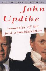 Memories of the Ford Administration by John Updike