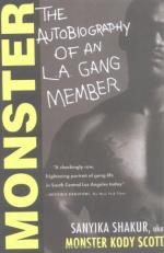 Monster: The Autobiography of an L.A. Gang Member by Sanyika Shakur