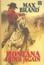 Montana Rides Again by Evan Evans (Frederick Faust/Max Brand)