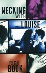 Necking with Louise by Rick Book
