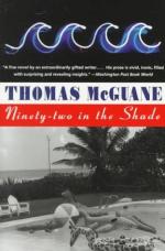 Ninety-Two in the Shade by Thomas McGuane