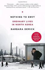 Nothing to Envy by Demick, Barbara