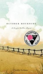 October Mourning: A Song For Matthew Shepard by Newman, Leslea 
