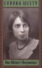 One Writer's Beginnings by Eudora Welty