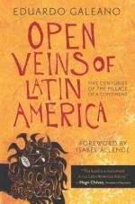 Open Veins of Latin America: Five Centuries of the Pillage of a Continent by Eduardo Galeano