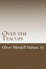 Over the Teacups by Oliver Wendell Holmes, Sr.