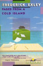 Pages from a Cold Island by Frederick Exley
