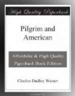 Pilgrim and American by Charles Dudley Warner