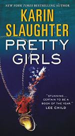 Pretty Girls by Slaughter, Karin