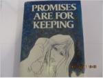 Promises Are for Keeping by Ann Rinaldi