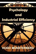 Psychology and Industrial Efficiency by Hugo Münsterberg