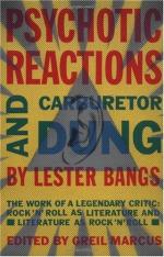 Psychotic Reactions and Carburetor Dung