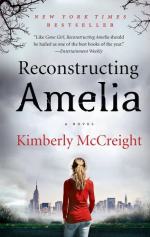 Reconstructing Amelia: A Novel by Kimberly McCreight