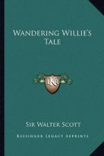Wandering Willie's Tale by Walter Scott