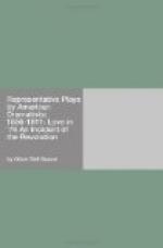 Representative Plays by American Dramatists: 1856-1911: Love in '76 by 