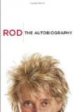 Rod: The Autobiography by Rod Stewart