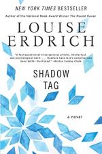 Shadow Tag by Louise Erdrich