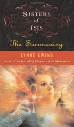 Sisters of Isis: The Summoning by Lynne Ewing