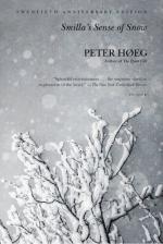 Smilla's Sense of Snow by Peter Høeg