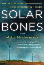 Solar Bones by McCormack, Mike 