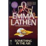 Something in the Air by Emma Lathen