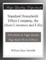 Standard Household-Effect Company, the (from Literature and Life) by William Dean Howells