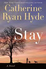 Stay by Catherine Ryan Hyde