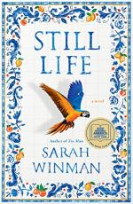 Still Life: A Novel by Sarah Winman