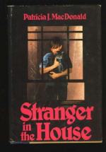 Stranger in the House by MacDonald, Patricia J. 
