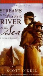 Streams to the River, River to the Sea by Scott O'Dell