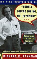 Surely You're Joking, Mr. Feynman! by Richard Feynman