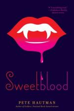 Sweetblood by Pete Hautman